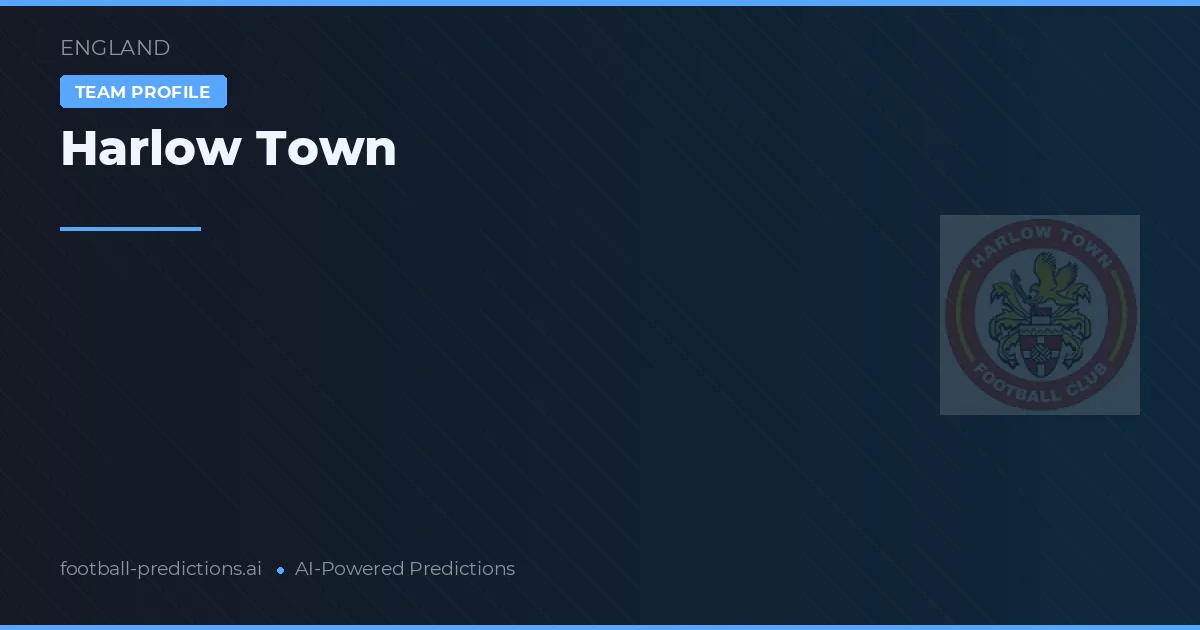 Harlow Town Tipy a statistiky