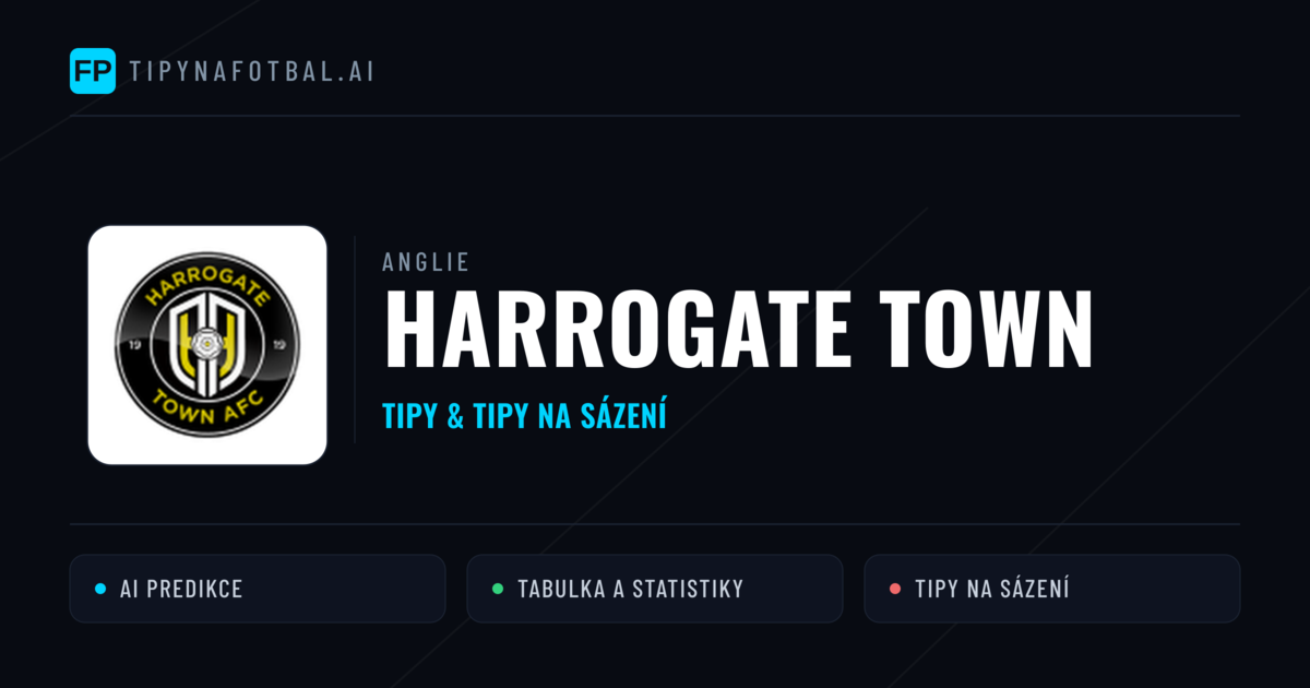Harrogate Town Tipy a statistiky