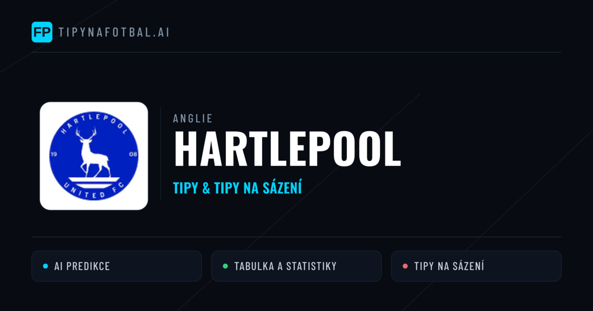 Hartlepool Tipy a statistiky