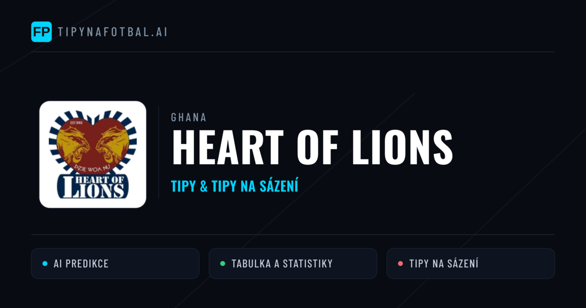 Heart of Lions Tipy a statistiky