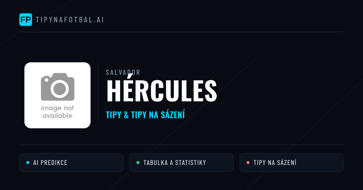 Hércules Tipy a statistiky