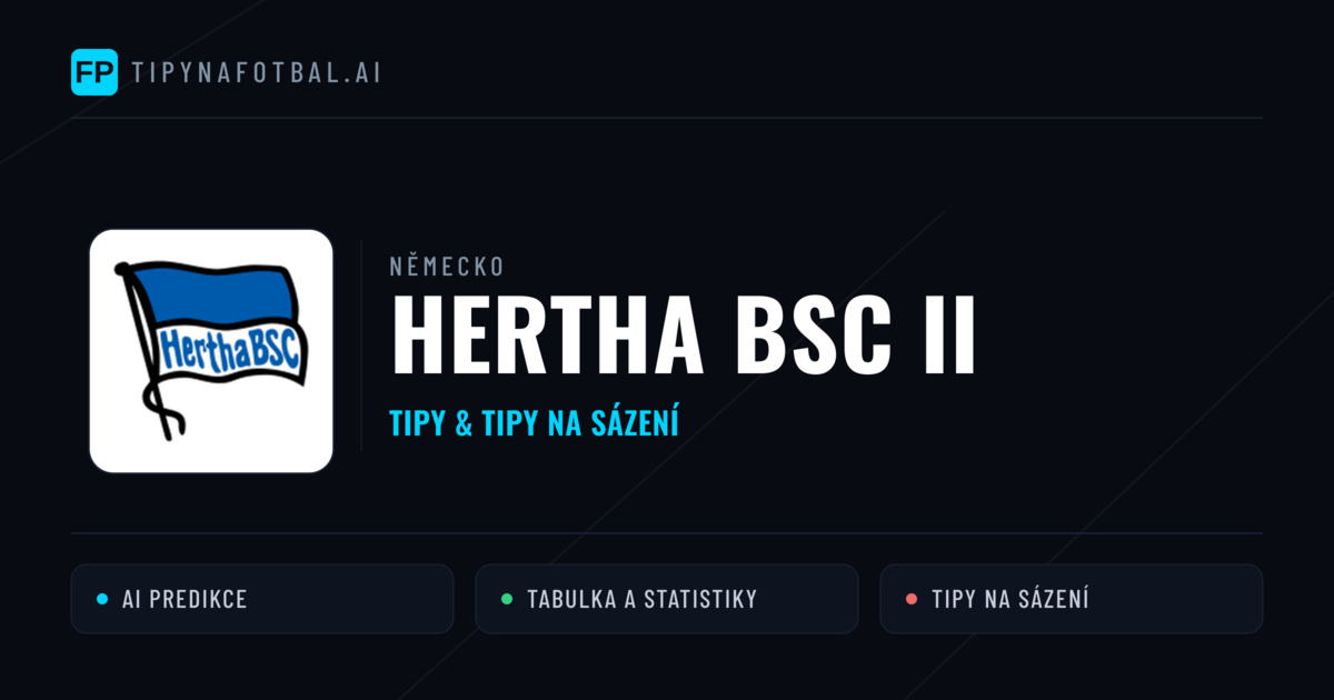 Hertha BSC II Tipy a statistiky
