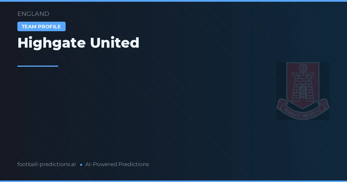 Highgate United Tipy a statistiky