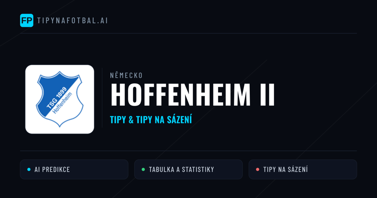 Hoffenheim II Tipy a statistiky