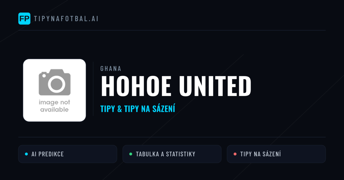 Hohoe United Tipy a statistiky