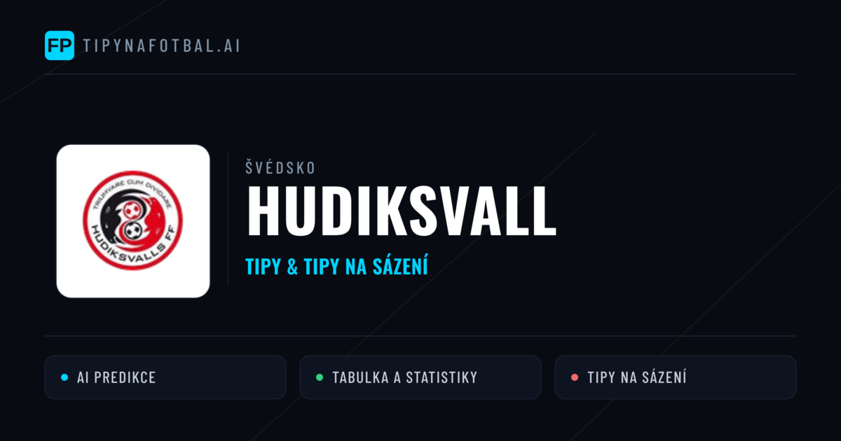 Hudiksvall Tipy a statistiky
