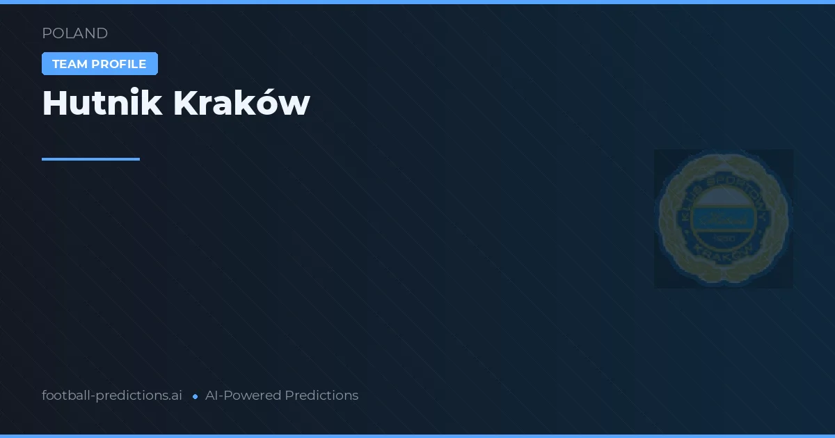 Hutnik Krakov Tipy a statistiky