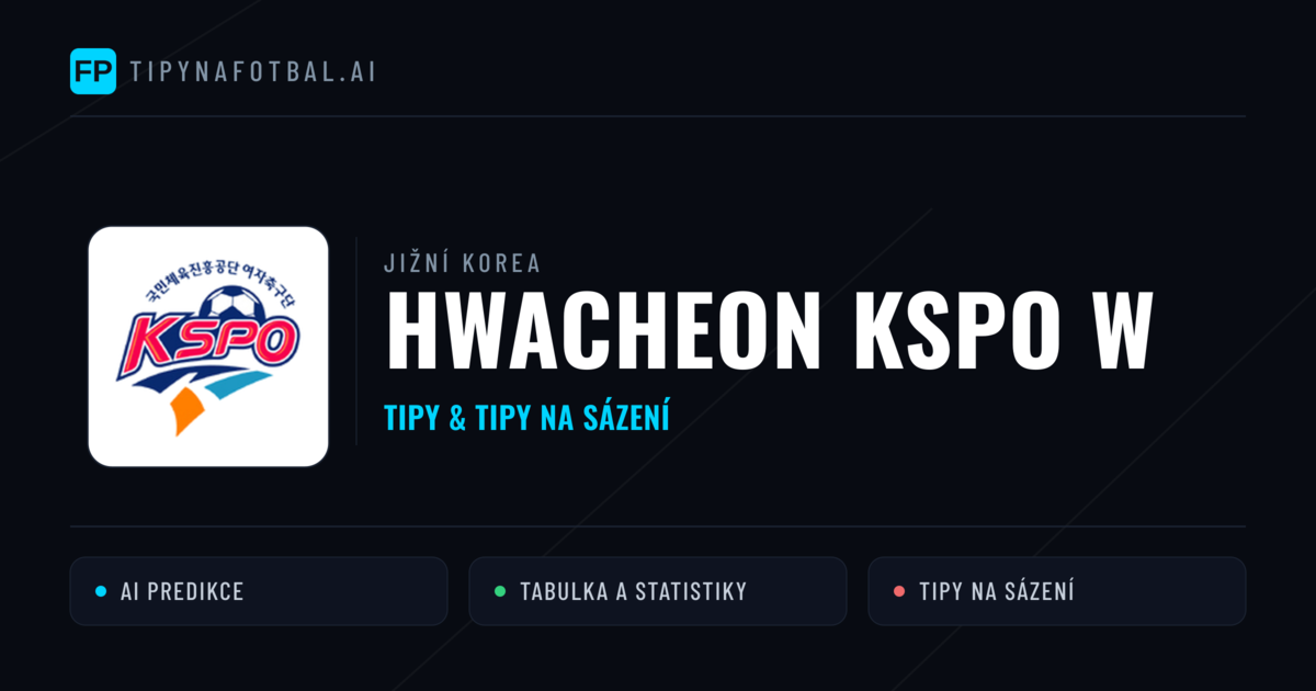 Hwacheon KSPO W Tipy a statistiky