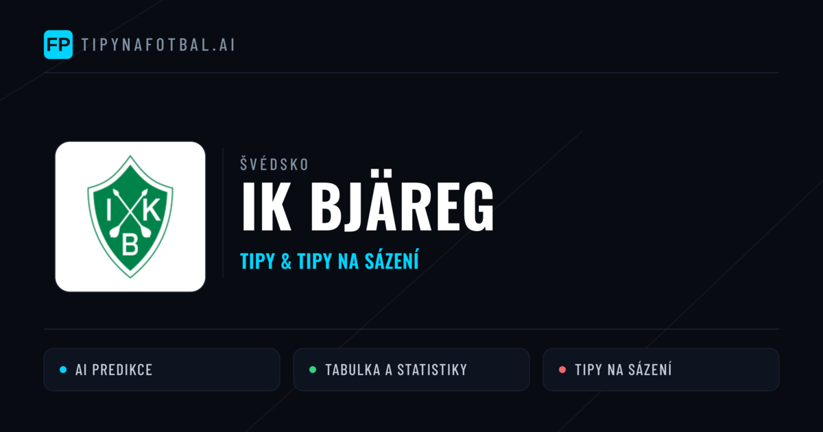 IK Bjäreg Tipy a statistiky