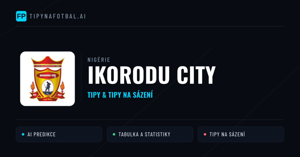Ikorodu City Tipy a statistiky