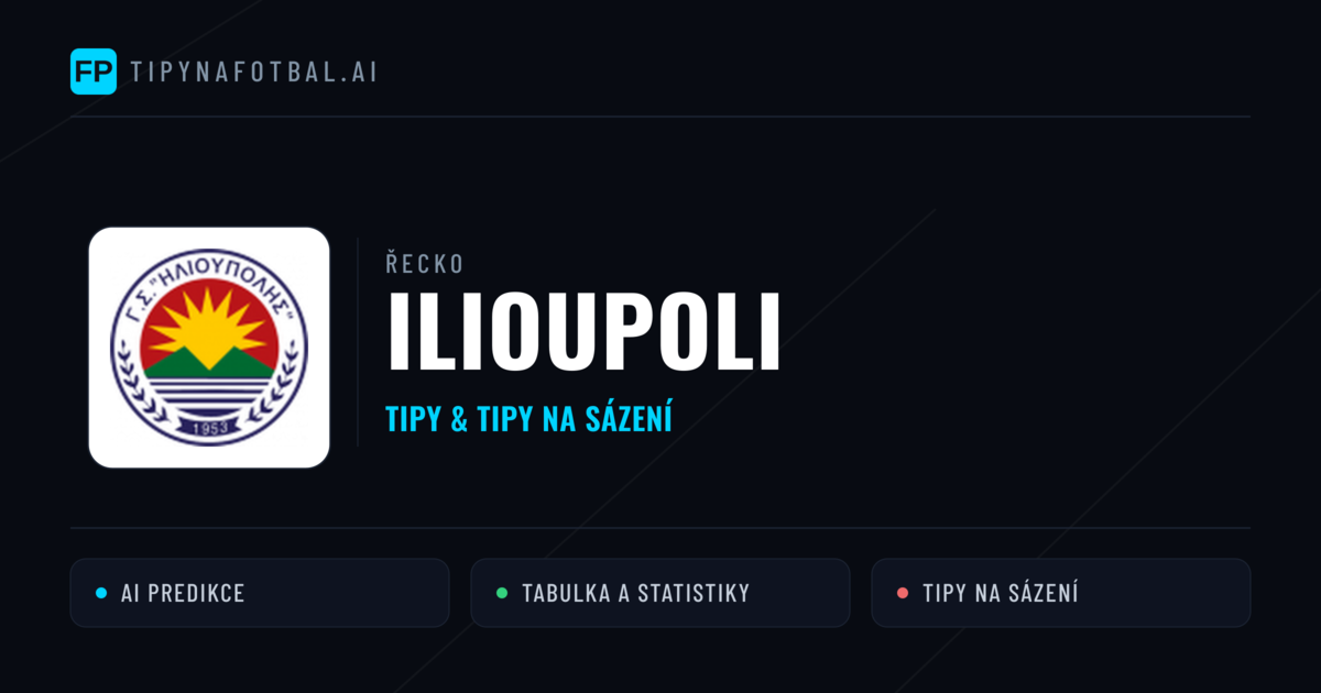 Ilioupoli Tipy a statistiky
