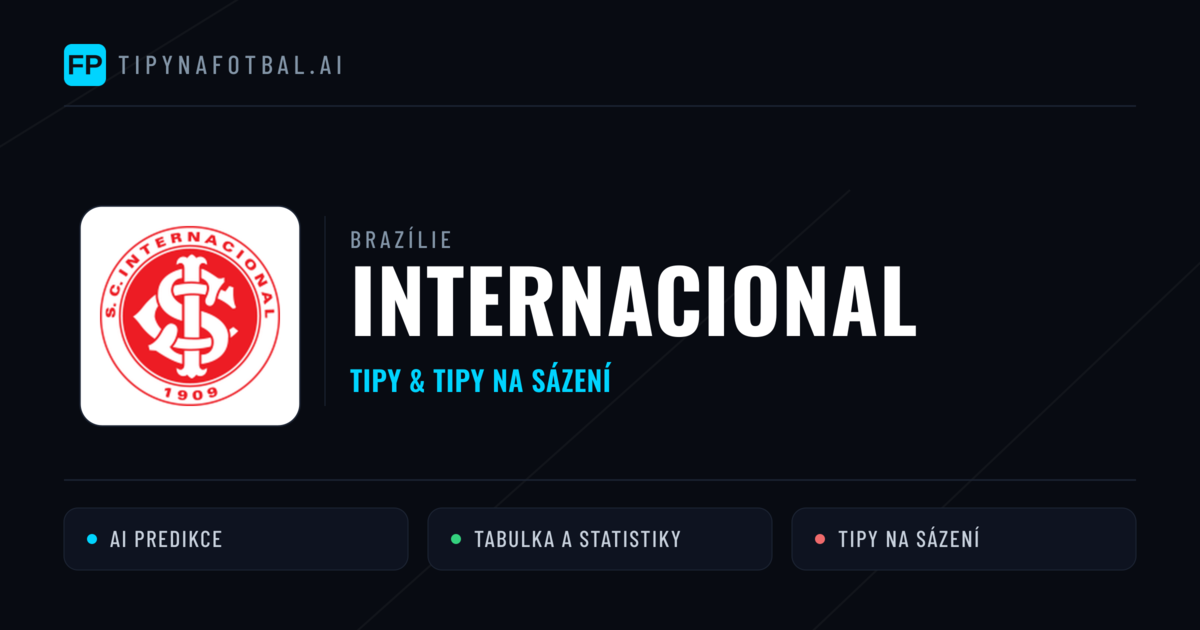 Internacional Tipy a statistiky