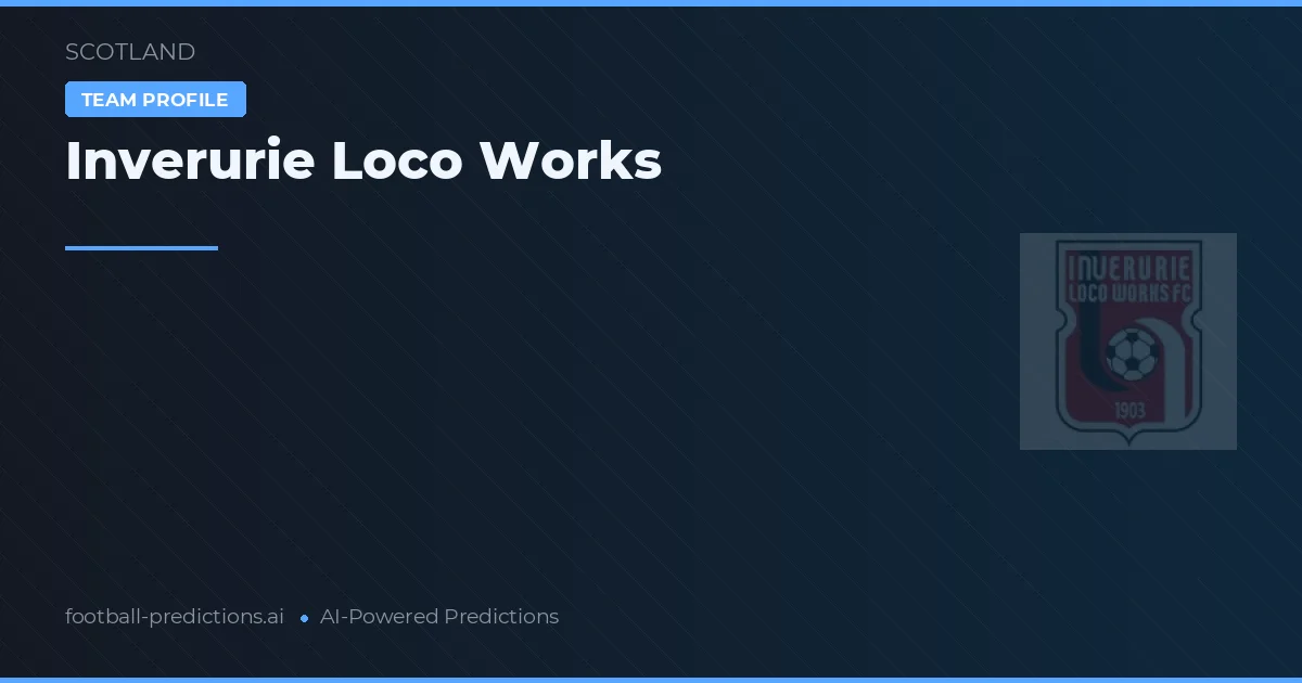 Inverurie Loco Works Tipy a statistiky