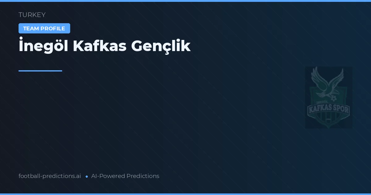 İnegöl Kafkas Gençlik Tipy a statistiky