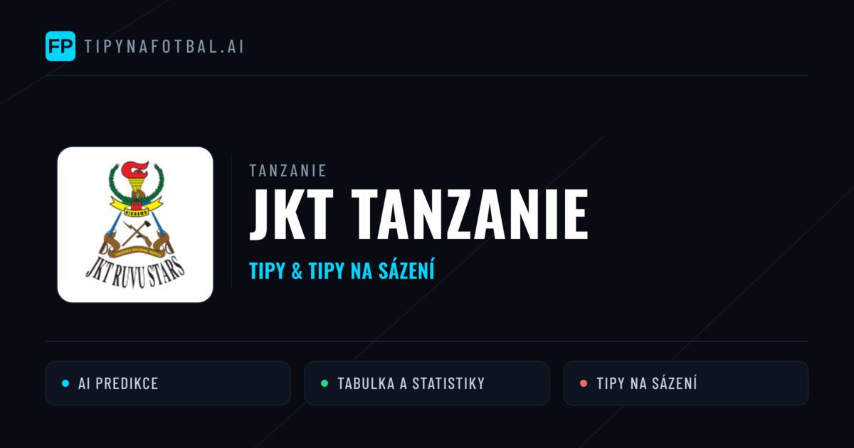 JKT Tanzanie Tipy a statistiky