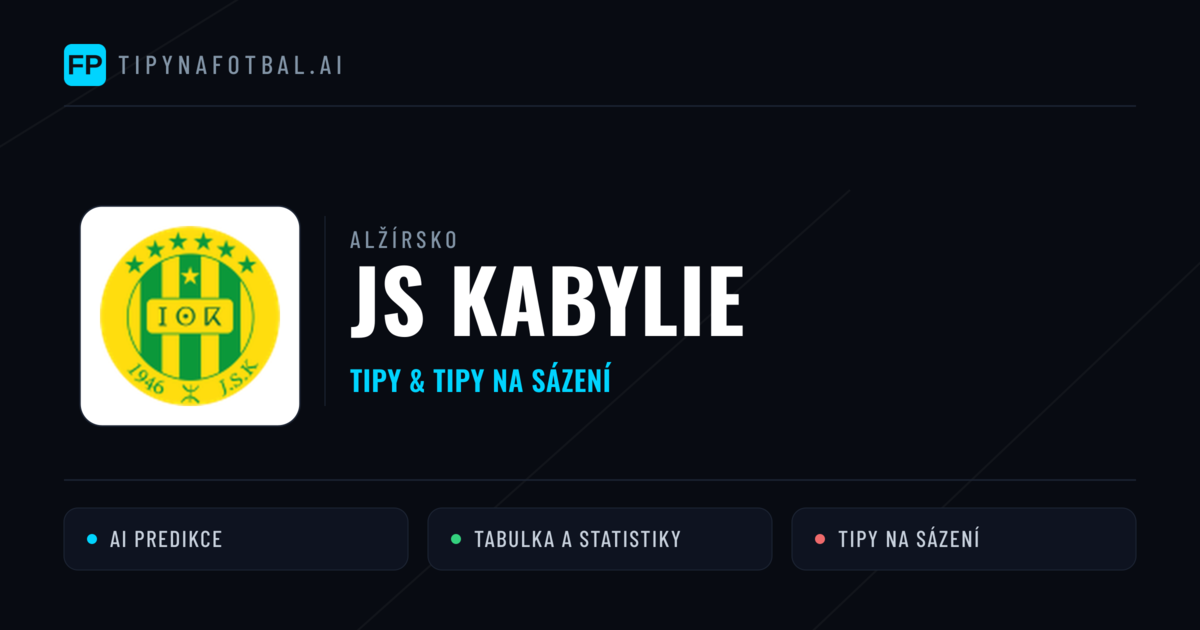 JS Kabylie Tipy a statistiky