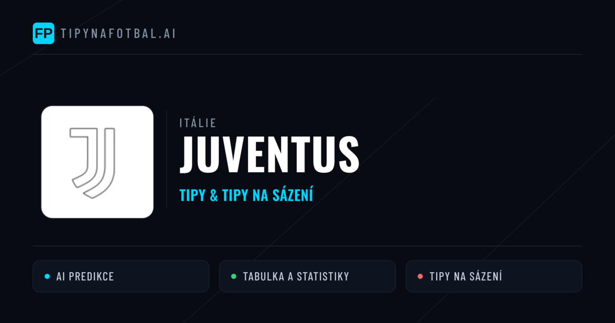 Juventus Tipy a statistiky