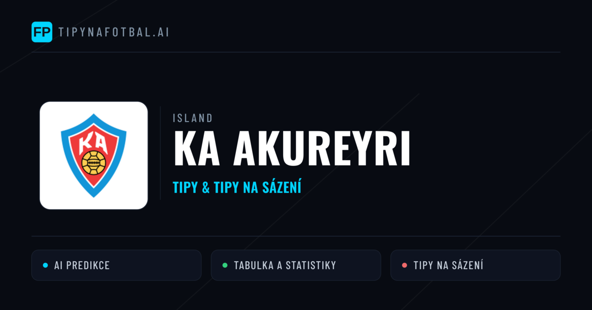 KA Akureyri Tipy a statistiky