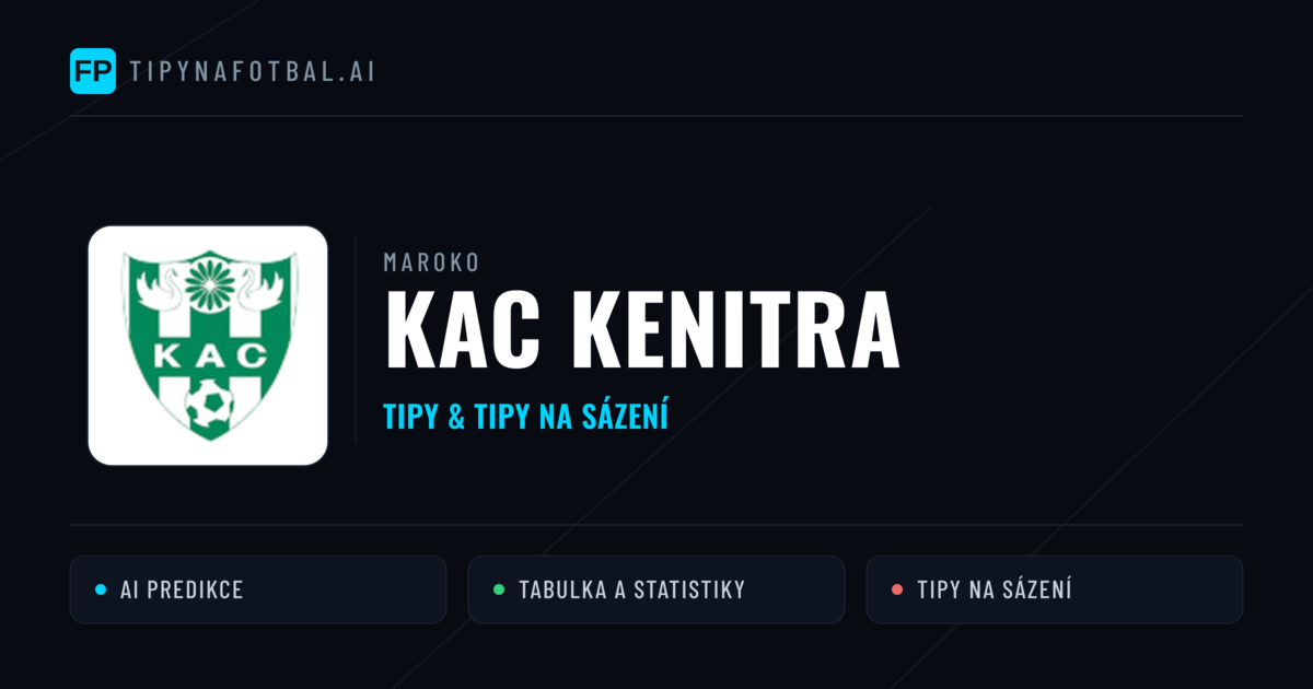 KAC Kenitra Tipy a statistiky