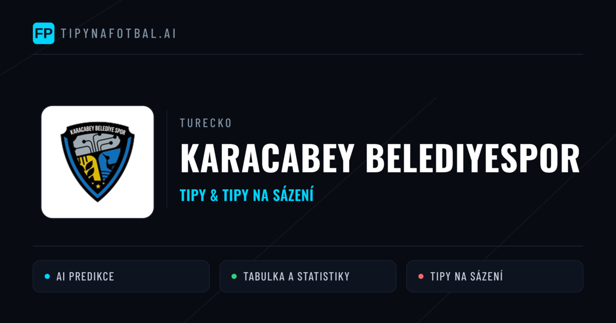 Karacabey Belediyespor Tipy a statistiky