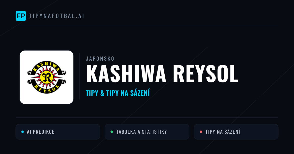 Kashiwa Reysol Tipy a statistiky