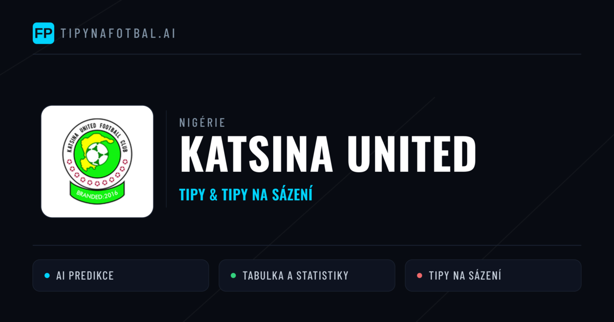 Katsina United Tipy a statistiky