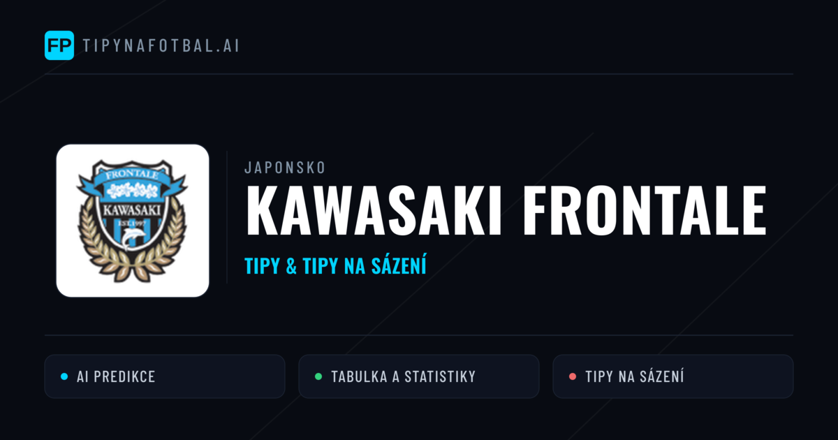 Kawasaki Frontale Tipy a statistiky