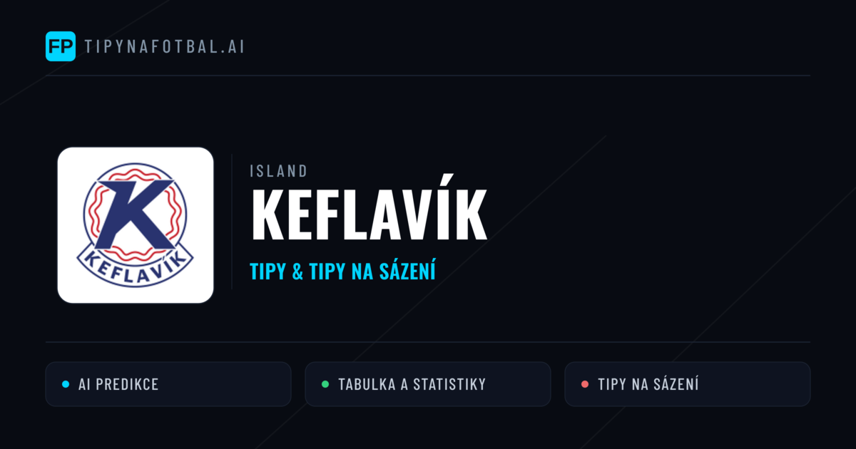 Keflavík Tipy a statistiky