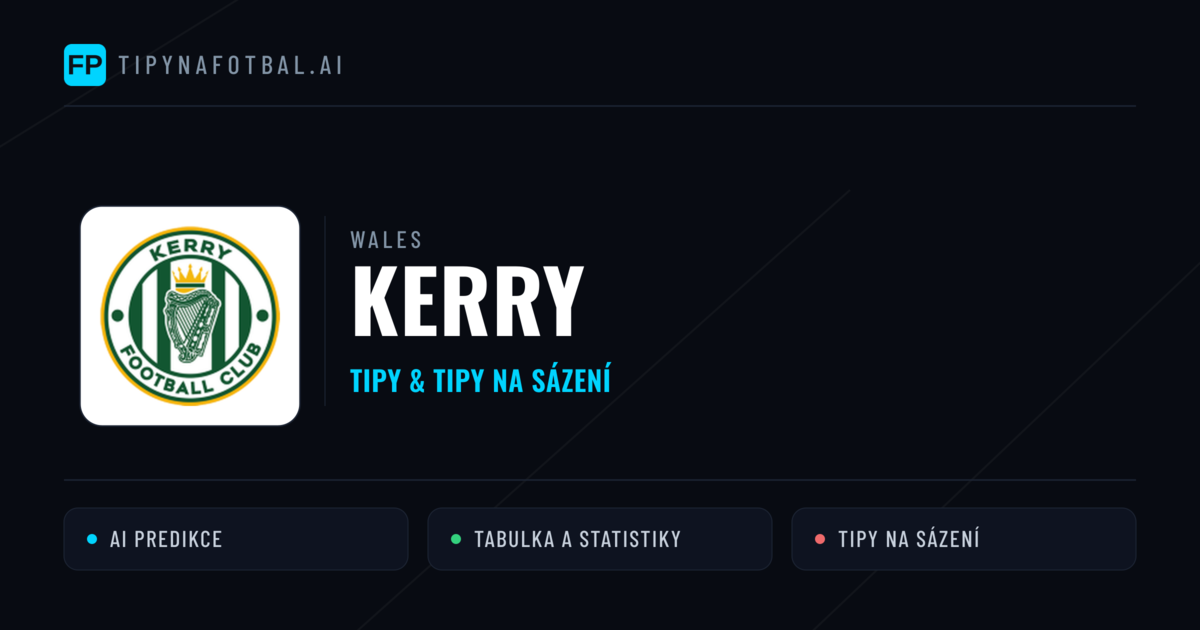 Kerry Tipy a statistiky