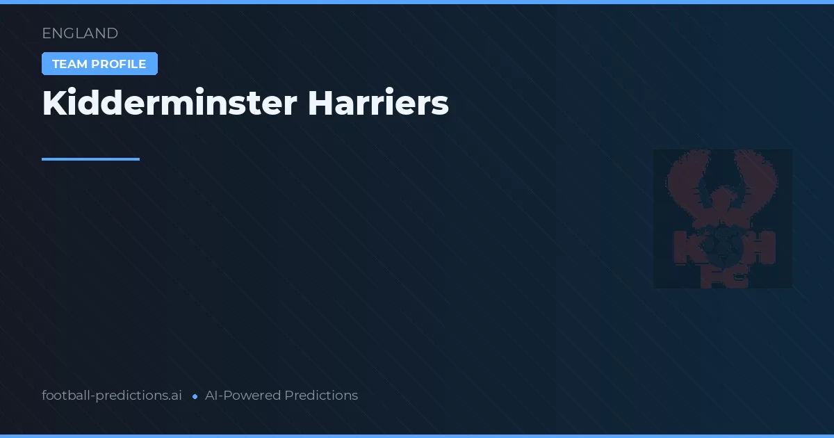 Kidderminster Harriers Tipy a statistiky