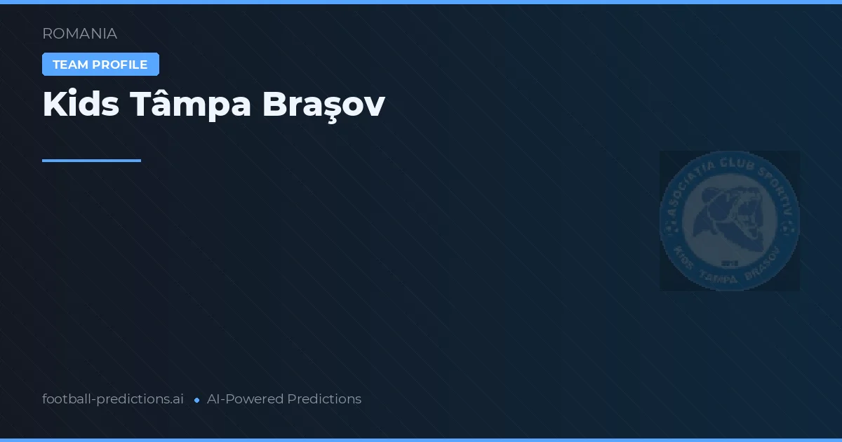 Kids Tâmpa Braşov Tipy a statistiky