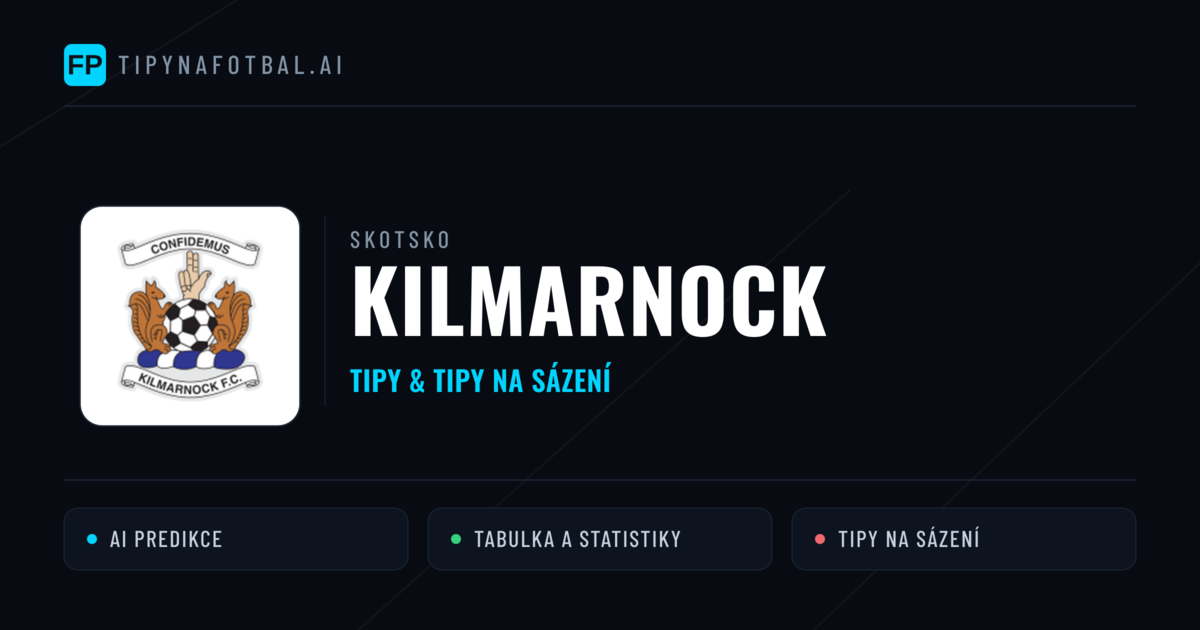 Kilmarnock Tipy a statistiky