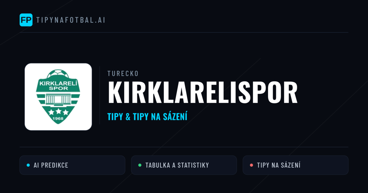 Kırklarelispor Tipy a statistiky