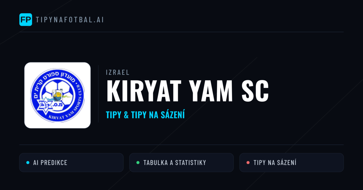 Kiryat Yam SC Tipy a statistiky