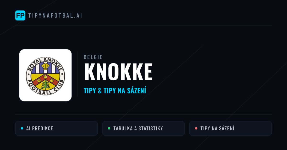 Knokke Tipy a statistiky