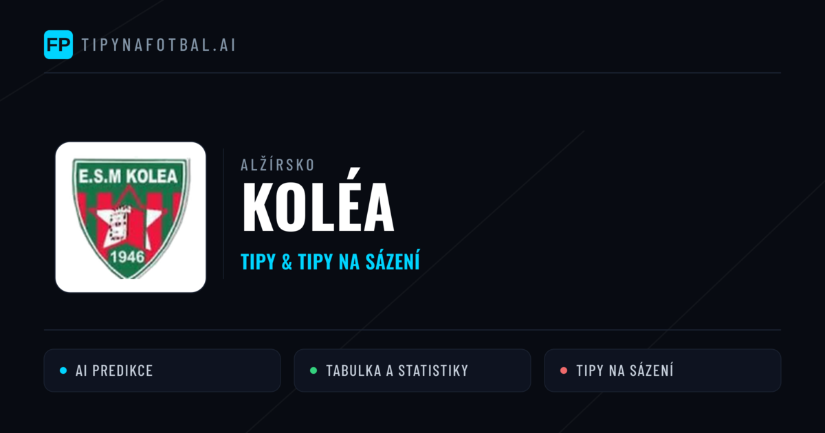 Koléa Tipy a statistiky