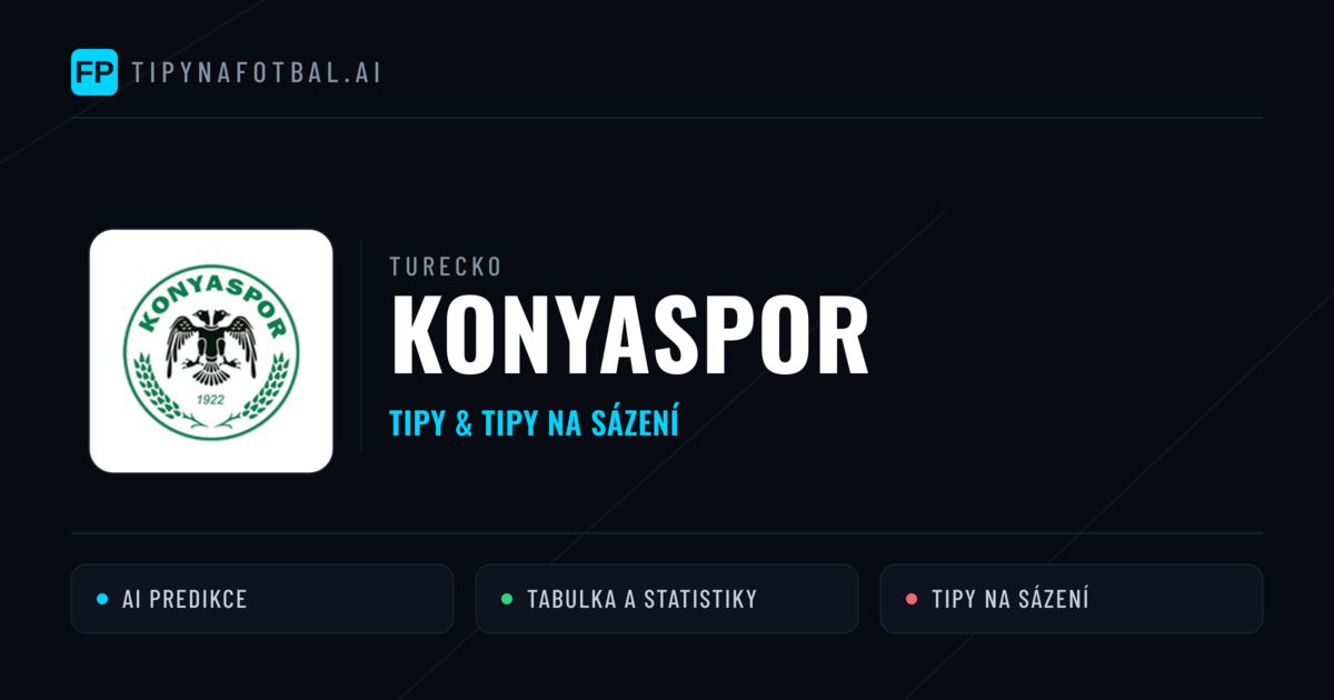 Konyaspor Tipy a statistiky