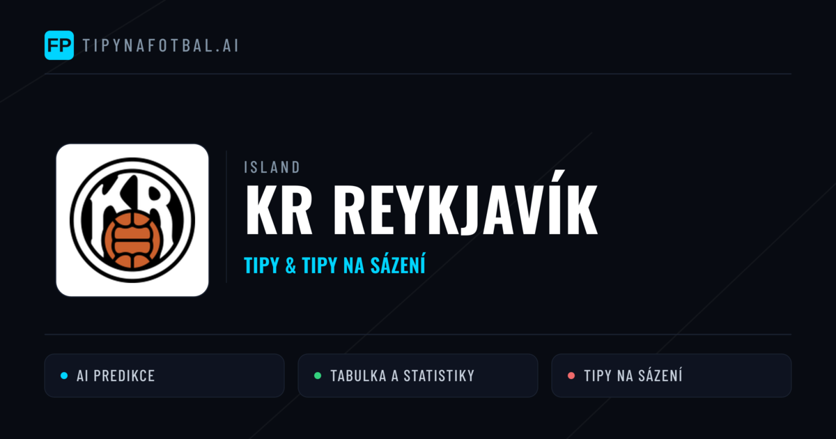 KR Reykjavík Tipy a statistiky