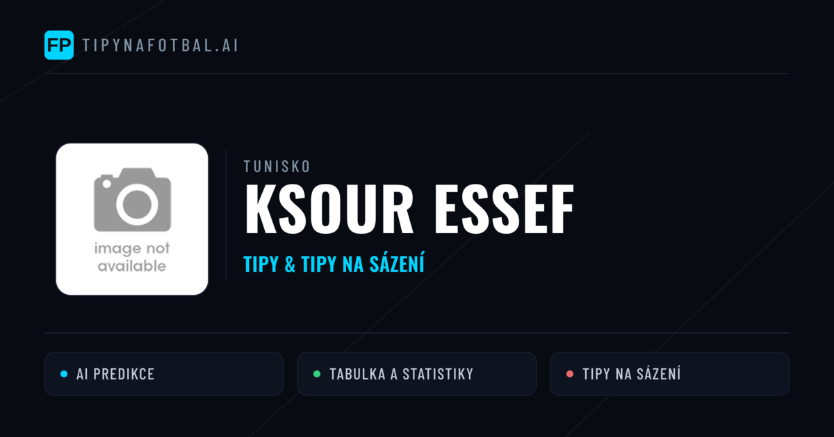 Ksour Essef Tipy a statistiky