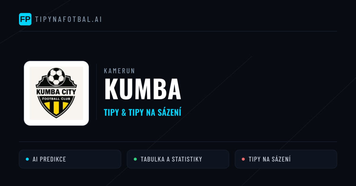 Kumba Tipy a statistiky
