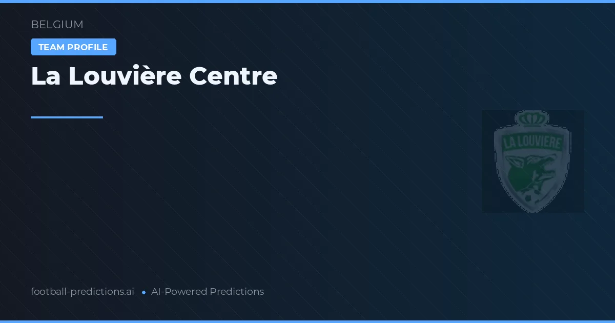 La Louvière Centre Tipy a statistiky
