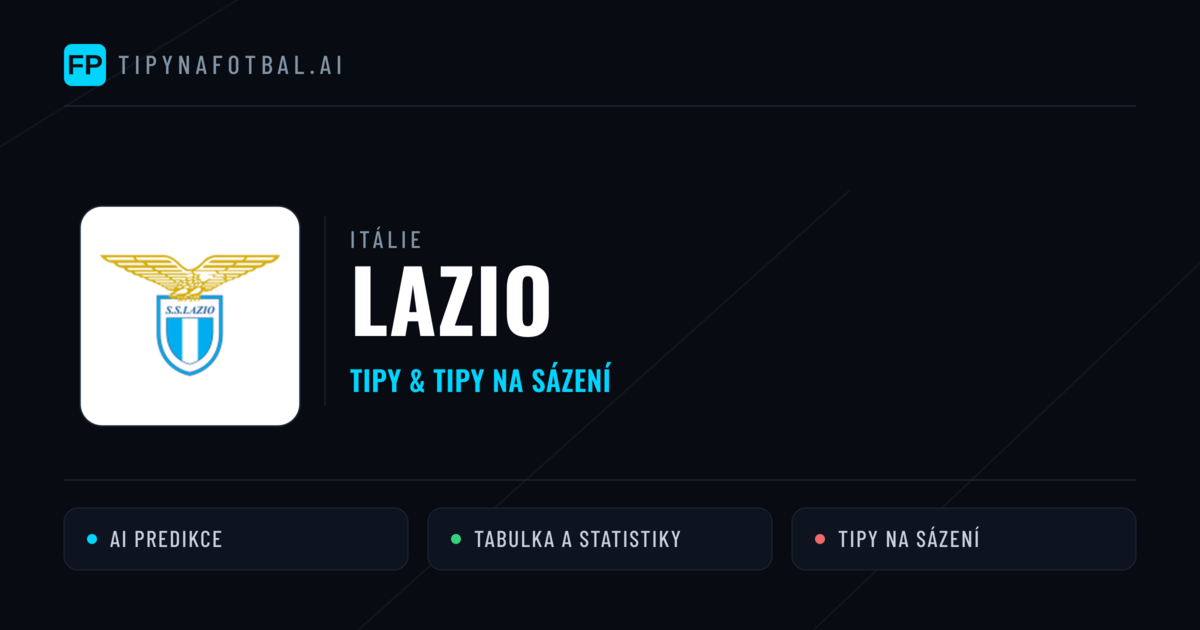 Lazio Tipy a statistiky