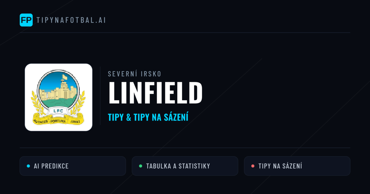 Linfield Tipy a statistiky
