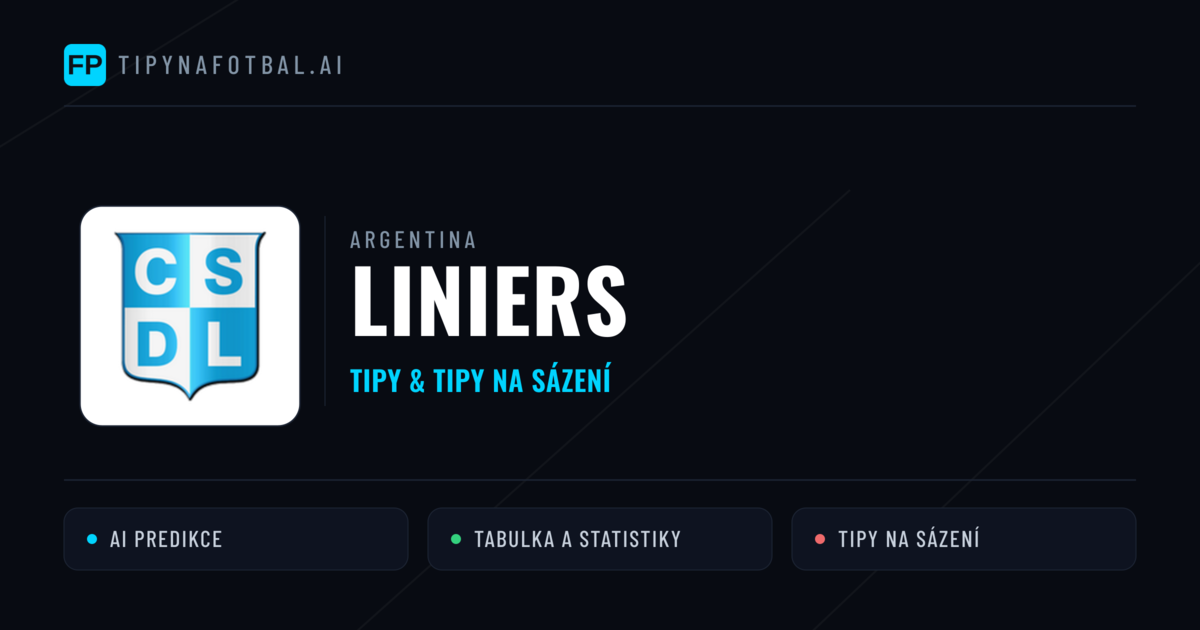 Liniers Tipy a statistiky