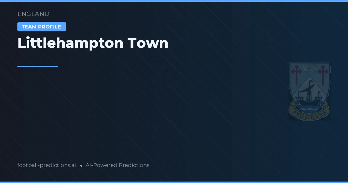 Littlehampton Town Tipy a statistiky