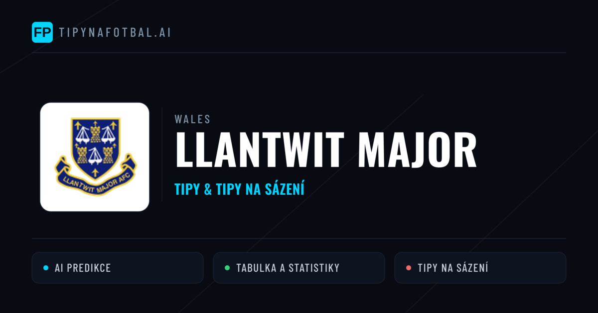 Llantwit Major Tipy a statistiky