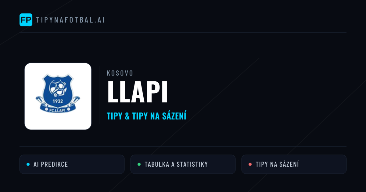Llapi Tipy a statistiky
