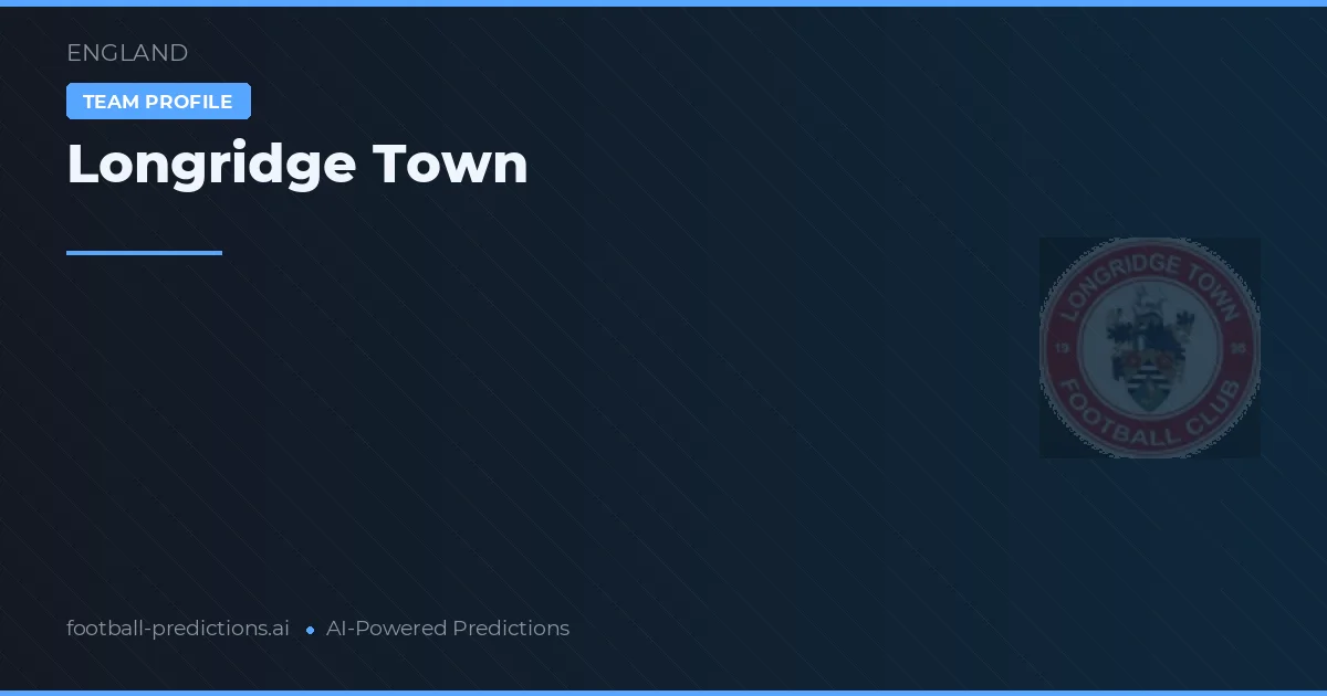 Longridge Town Tipy a statistiky