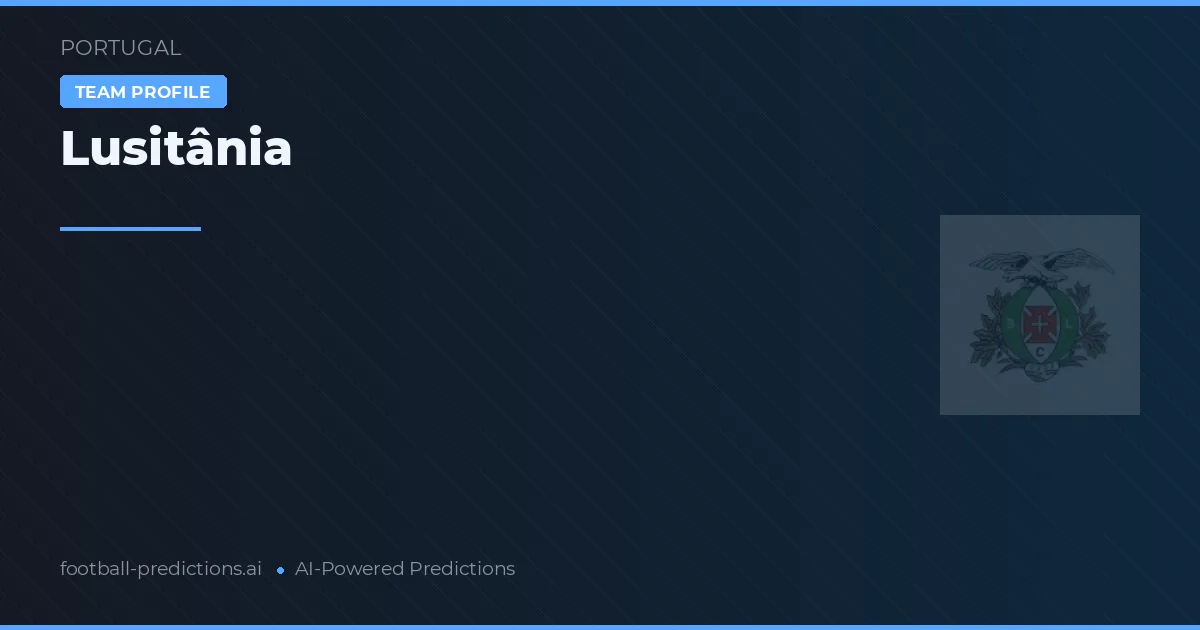 Lusitânia Tipy a statistiky