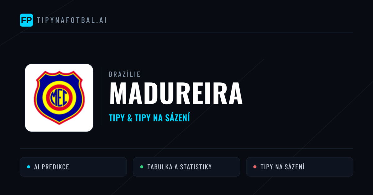 Madureira Tipy a statistiky